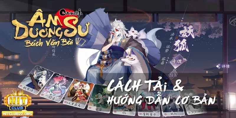Cốt truyện và bối cảnh huyền bí tại game thẻ bài Âm Dương Sư