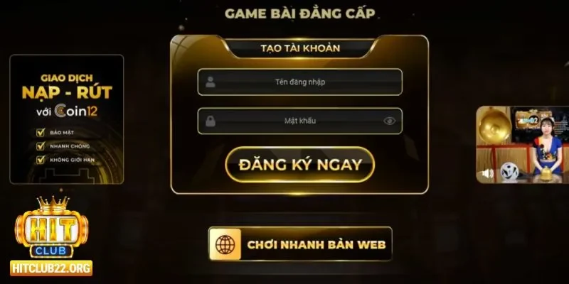 Đăng ký Hitclub là gì?