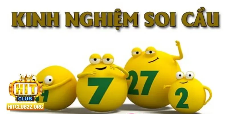 Kinh nghiệm soi cầu từ cao thủ Hitclub