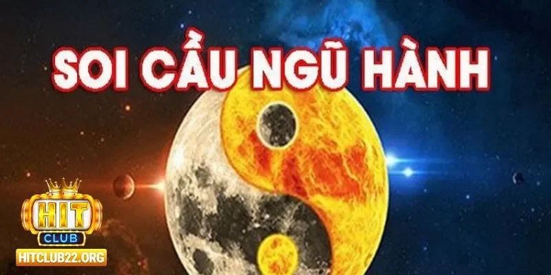 Ứng dụng phong thủy trong soi cầu ngũ hành tại Hitclub